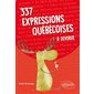 337 expressions québécoises à dévorer