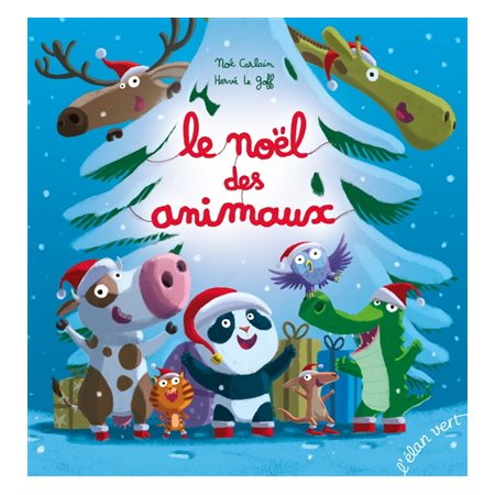 Le Noël des animaux : Poivre & compagnie : Couverture rigide