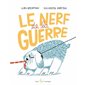 Le nerf de la guerre : Couverture rigide