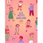 Les petits garçons [nouvelle édition] : Bande dessinée