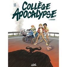 Collège apocalypse T.01 : L'accident : Bande dessinée