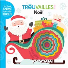 Noël : Trouvailles ! : Livre cartonné