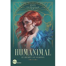 Humanimal T.01 : Le secret de Murphy : 9-11