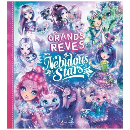 Les Grands rêves des Nebulous Stars : Nebulous Stars : Couverture rigide