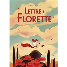 Lettre à Florette : Couverture rigide