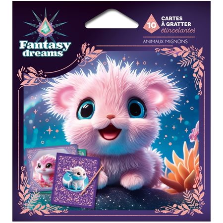 Animaux mignons : 10 cartes à gratter étincelantes : Fantasy dreams