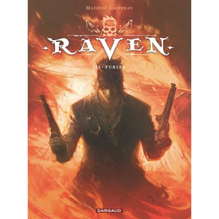 Raven T.03 : Furies : Bande dessinée