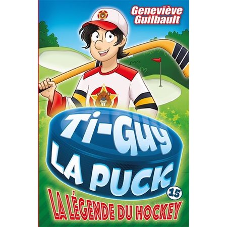 Ti-Guy la puck T.15 : La légende du hockey : 9-11