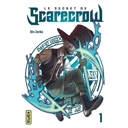 Le secret de Scarecrow T.01 : Manga : ADO : SHONEN