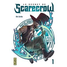 Le secret de Scarecrow T.01 : Manga : ADO : SHONEN