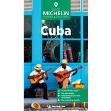 Cuba (Michelin) : Le guide vert : Édition 2025