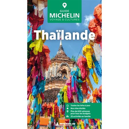 Thaïlande (Michelin) : Le guide vert : Édition 2025