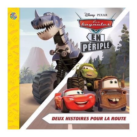 Disney / Pixar Les Bagnoles en périple : Deux histoires pour la route : Les petits classiques : Couverture souple