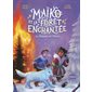 Maïko et la forêt enchantée T.02 : La flamme et l'hiver : 6-8