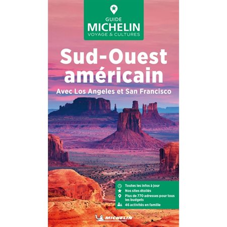 Sud-Ouest américain : Avec Los Angeles et San Francisco (Michelin) : Le guide vert ; Édition 2025