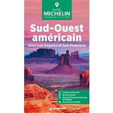 Sud-Ouest américain : Avec Los Angeles et San Francisco (Michelin) : Le guide vert ; Édition 2025