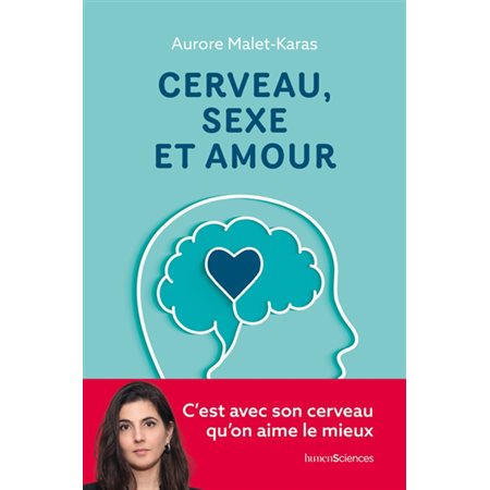 Cerveau, sexe et amour