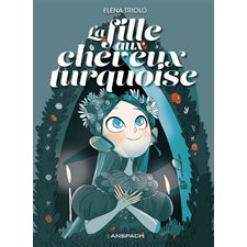 La fille aux cheveux turquoise : BD Anspach : Bande dessinée