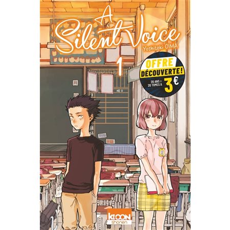 A silent voice T.01 : Prix découverte 5.95$ : Manga : ADO : SHONEN