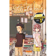 A silent voice T.01 : Prix découverte 5.95$ : Manga : ADO : SHONEN