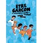 Etre garçon : La masculinité à contre-courant : Bande dessinée