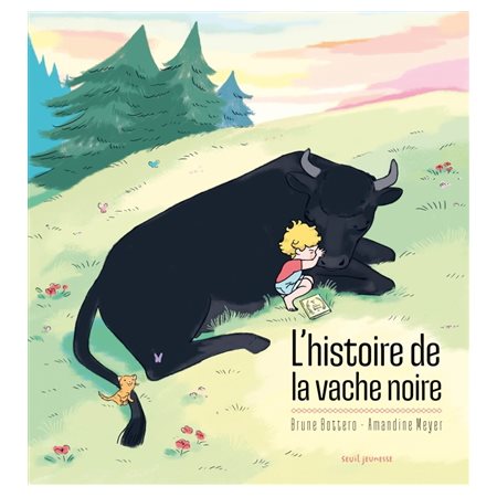 L'histoire de la vache noire : Couverture rigide