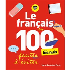 Le français en 100 fautes à éviter pour les nuls