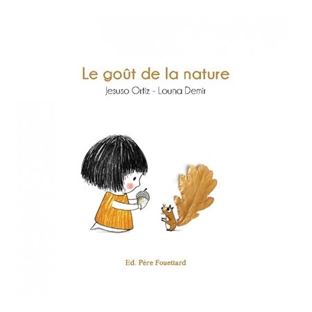 Le goût de la nature : Bobele : Livre cartonné