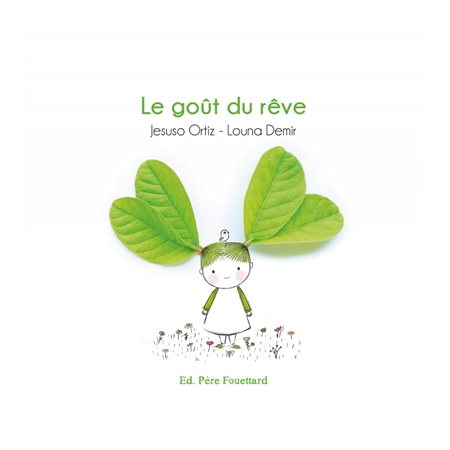 Le goût du rêve : Bobele : Livre cartonné