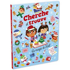 La magie de Noël : Cherche et trouve : Livre cartonné