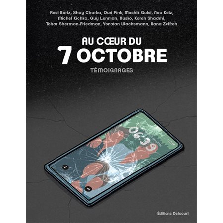 Au coeur du 7 octobre : Témoignages : Bande dessinée