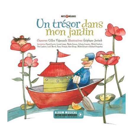 Un trésor dans mon jardin : Nouvelle édition 2024 : Album musical édition numérique écoute en ligne; code QR inclus : Couverture rigide