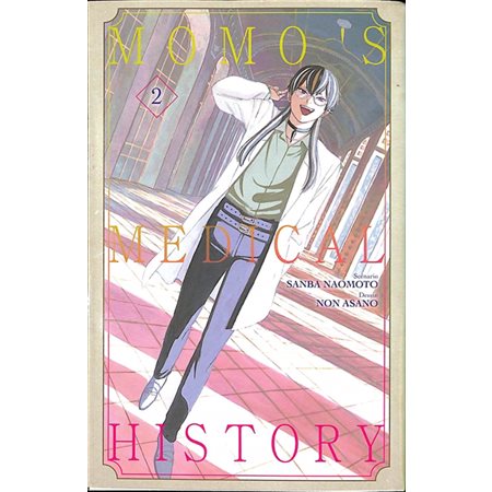 Momo's medical history T.02 : Manga : ADO : SHOJO