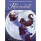 La rose écarlate T.02 : Je veux que tu m'aimes ! : Roman jeune : 6-8