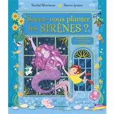 Savez-vous planter les sirènes ? : Passe la porte de cette boutique magique ! : Couverture rigide