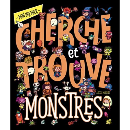 Monstres : Mon premier cherche et trouve : Livre cartonné