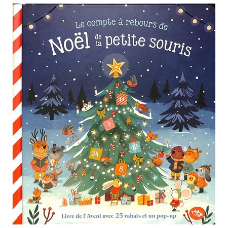 Le compte à rebours de Noël de la petite souris : Livre de l'Avent avec 25 rabats et un pop-up : Livre cartonné