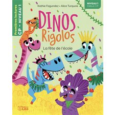 Dinos rigolos T.29 : La fête de l'école : Niveau 1