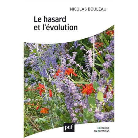 Le hasard et l'évolution : L'écologie en questions