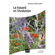 Le hasard et l'évolution : L'écologie en questions