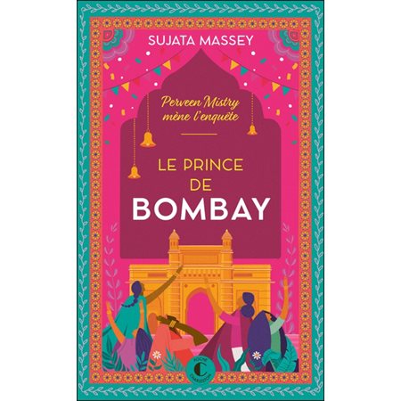 Le prince de Bombay (FP) : Perveen Mistry mène l'enquête : POL