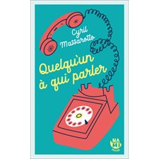 Quelqu'un à qui parler (FP)