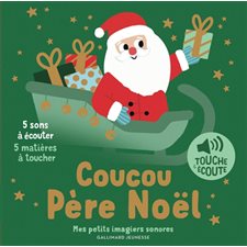 Coucou Père Noël : Mes petits imagiers sonores : Livre cartonné