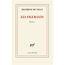 Les figurants : Théâtre