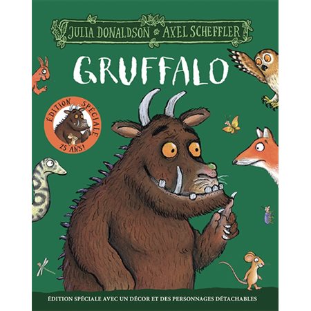 Gruffalo : Édition spéciale 25 ans ! : Avec un décor et des personnages détachables