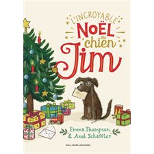 L'incroyable Noël du chien Jim : Couverture rigide