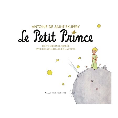 Le Petit Prince : Texte original abrégé : Couverture rigide