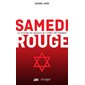 Samedi rouge : Les survivants des massacres du 7 octobre 2023 témoignent