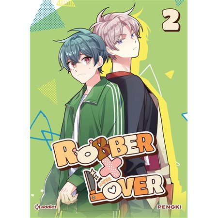 Robber x lover T.02 : Manga : ADO : Shôjo