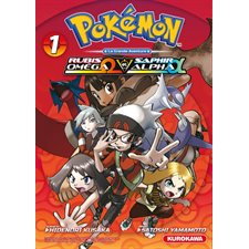 Pokémon : La grande aventure : Rubis Oméga et Saphir Alpha T.01 : Manga : JEU